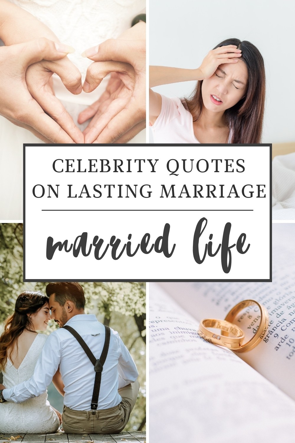 Celebrity Quotes: Long-Lasting Marriage – Art of Happier Mothering